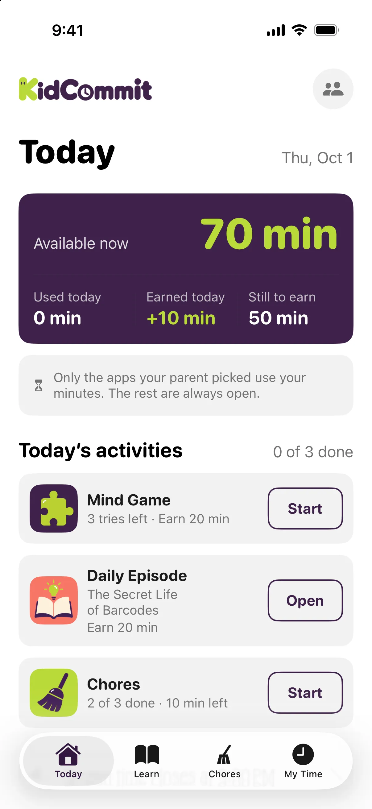 The child's Today screen: 70 minutes available, and three activities, mind game, daily episode and chores, each with the minutes it is worth.